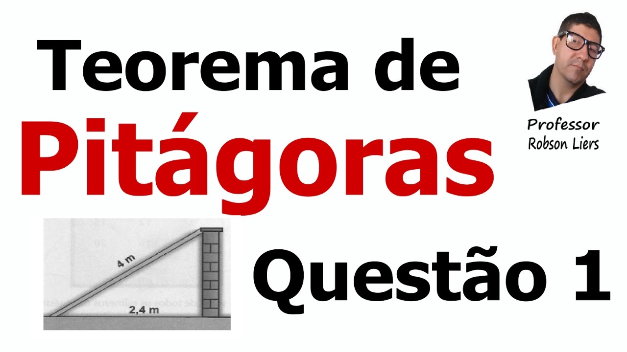 TEOREMA DE PITÁGORAS - QUESTÃO 1 (UMC-SP) - Prof. Robson Liers