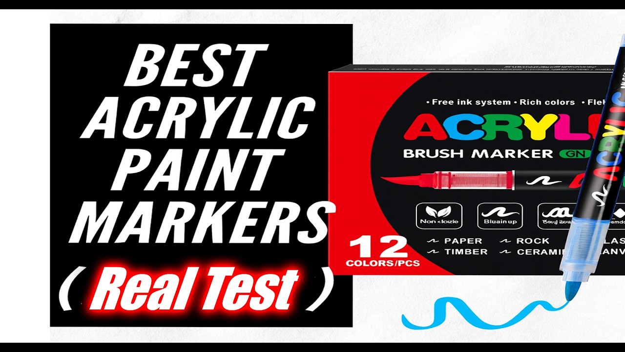 Best Acrylic Paint Markers Review - 12 - 168 Colors Brush Marker Set Test