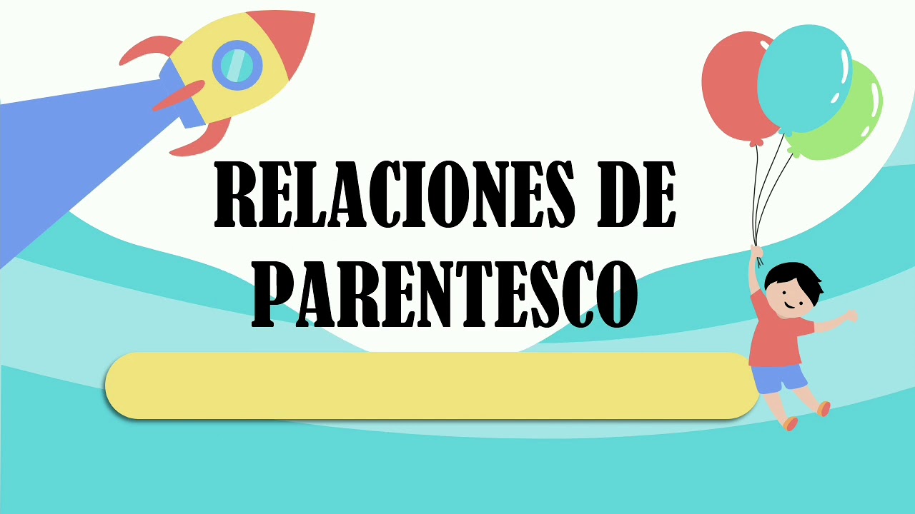 Relaciones de parentesco | RM