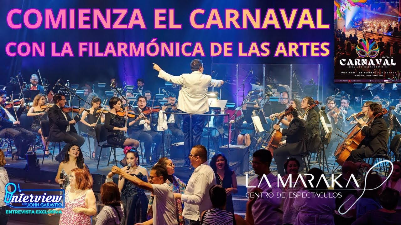 🥳 INICIA EL CARNAVAL con la Filarmónica de las Artes en La Maraka 