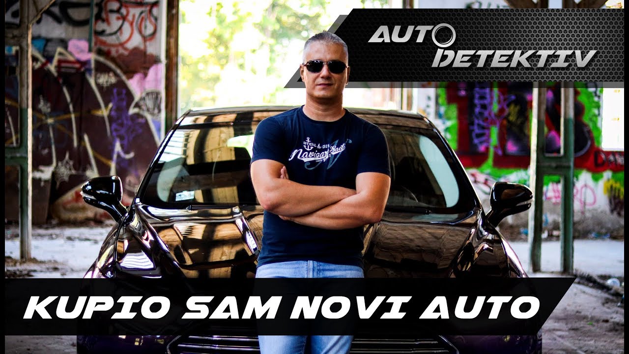 Kupio sam novi auto- Da li je dobra kupovina?