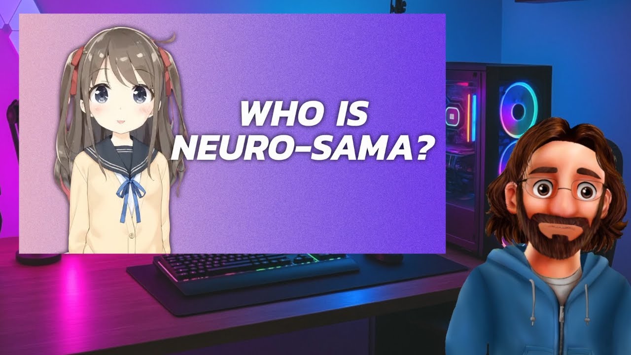 Who is Neuro Sama?