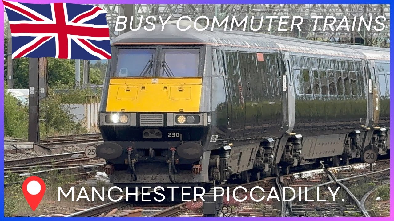 Trains at: Manchester Piccadilly | 🇬🇧 WCML (07/08/25)