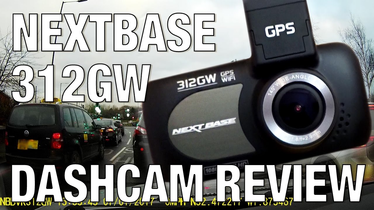 Nextbase 312GW Dash Cam Overview (with footage - day & night)