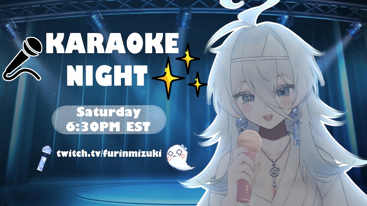 【 Furin Mizuki 】KARAOKE NIGHT FULL VOD