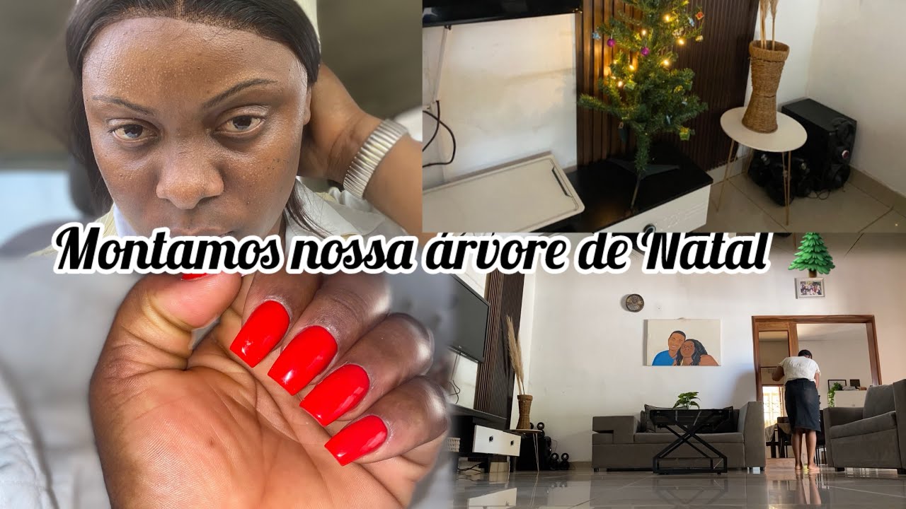 Um dia comigo cá em Moçambique 🇲🇿- Montamos nossa árvore de Natal 🌲 unhas feitas 💅 arrumei a casa 🏠 