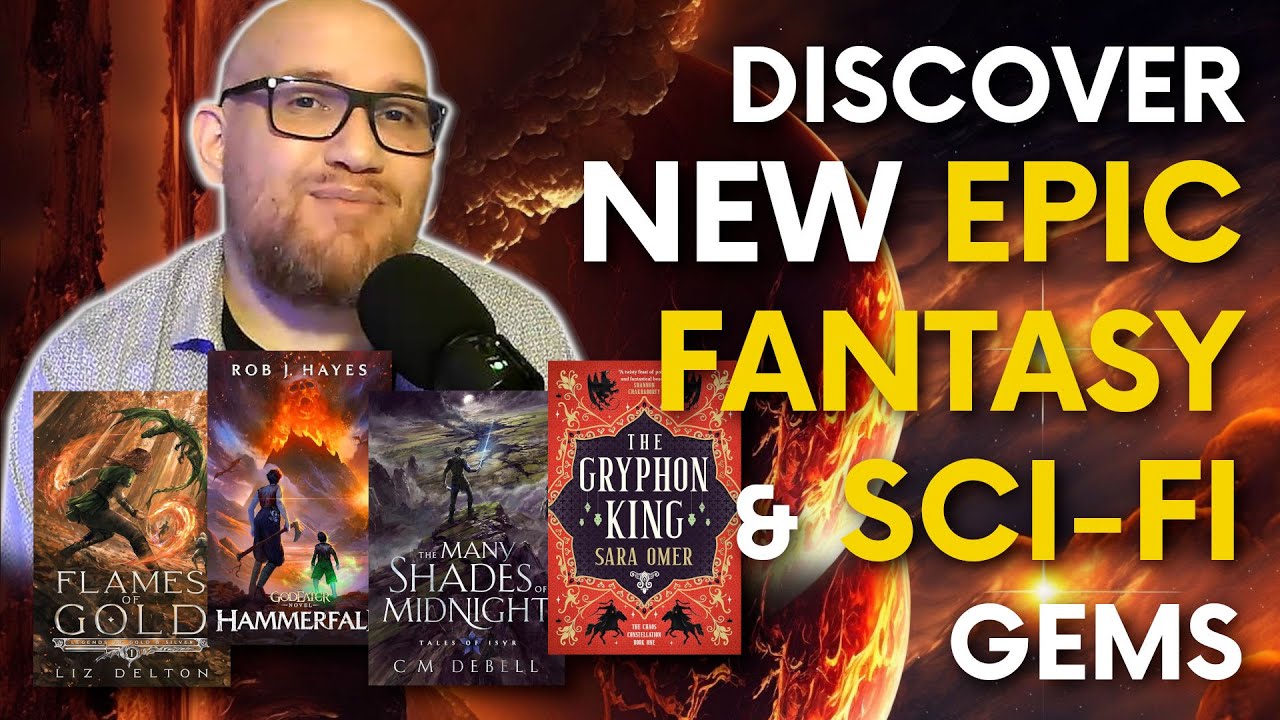 Discover New Epic Fantasy & SciFi Gems