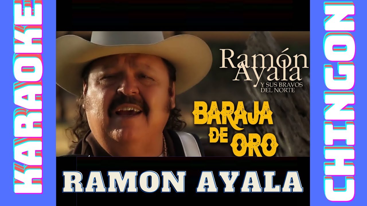 KARAOKE - Ramon Ayala - Baraja De Oro.