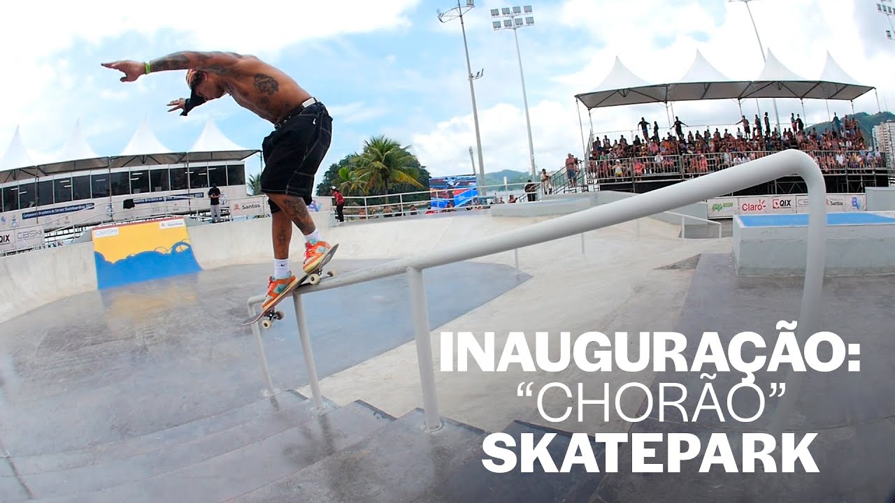 NOVA “CHORÃO SKATEPARK” NO QUEBRA-MAR - SANTOS (SP)
