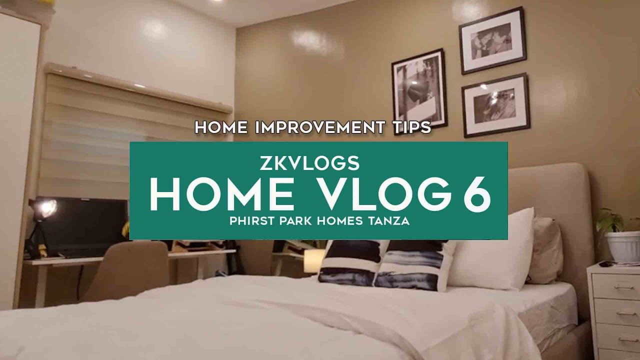 ZKVlogs Home Vlog #6 HOME IMPROVEMENT TIPS (Calista Mid PHirst Park Homes Tanza)