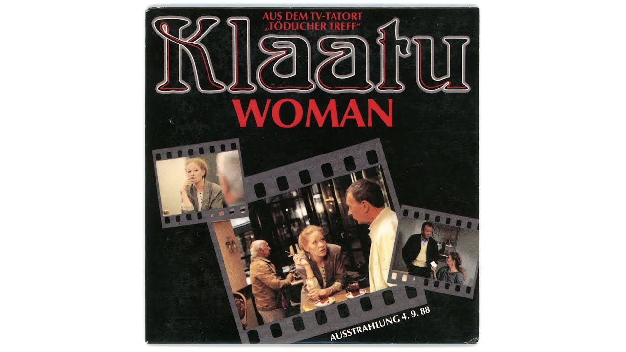 Klaatu - Woman (Film-Version)