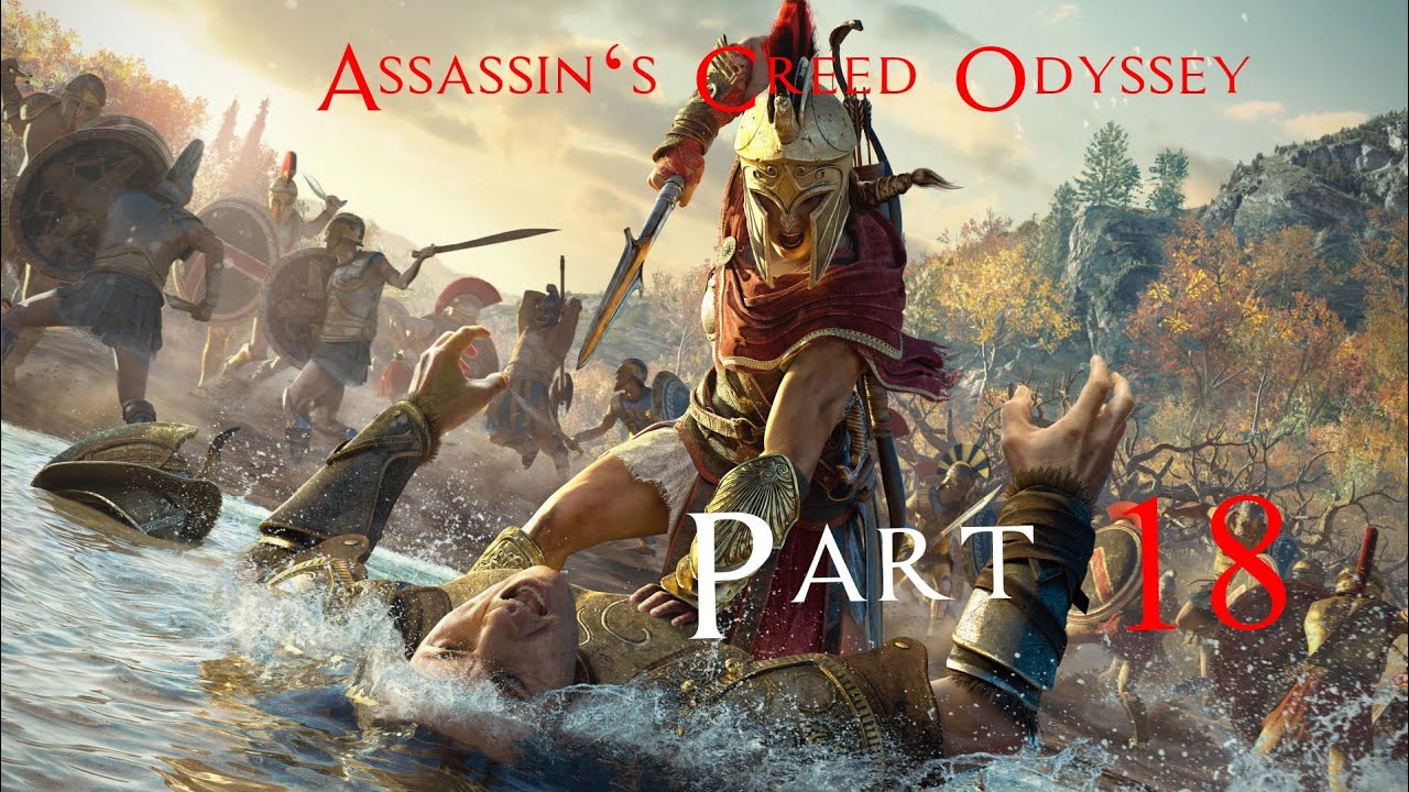 Assassin's Creed Odyssey #18 [PS4]- No Commentary