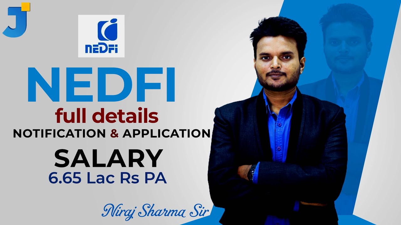 NEDFi Recruitment JEO Notification 2022 details  | Graduation | package 6.65 Lac Rs PA