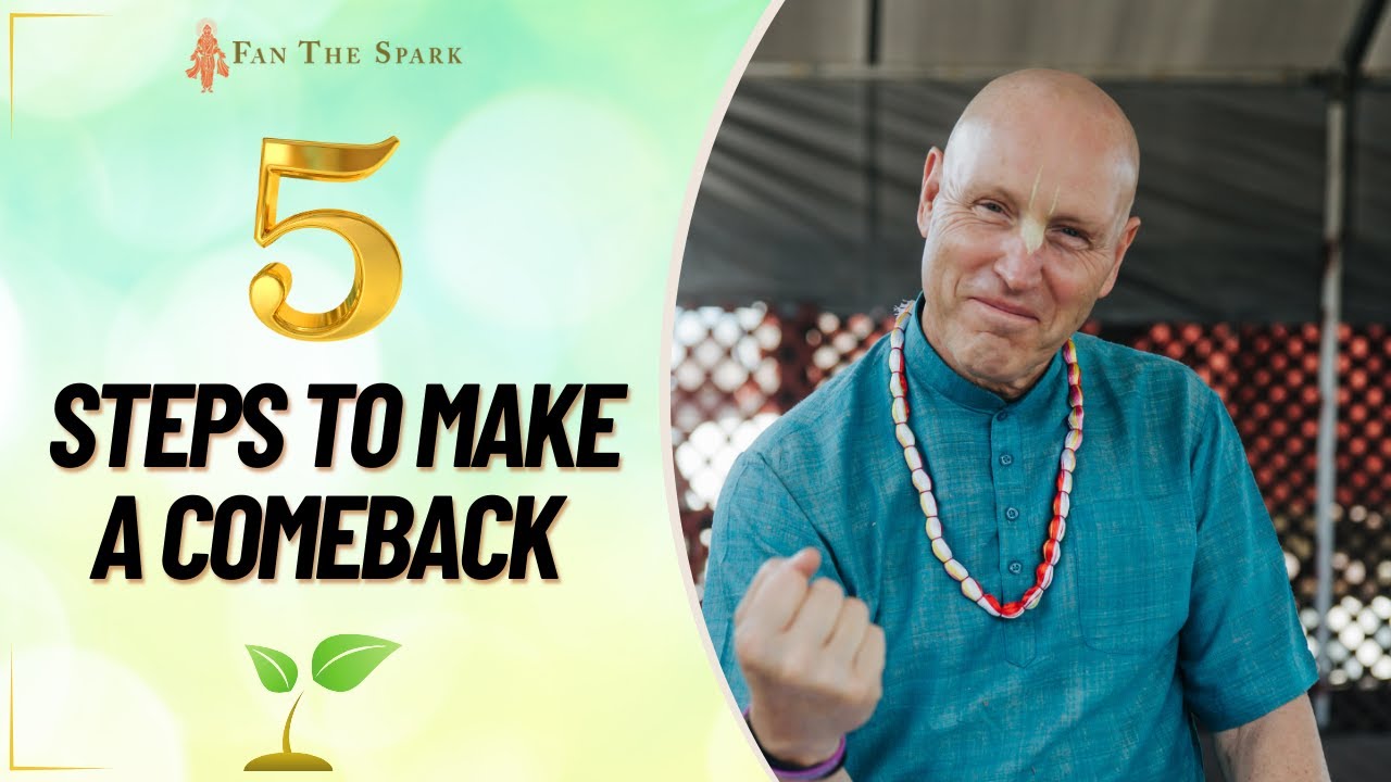 Five Steps To Make A Comeback | HG Vaiśeṣika Dāsa | ISV | 08 Mar 2025