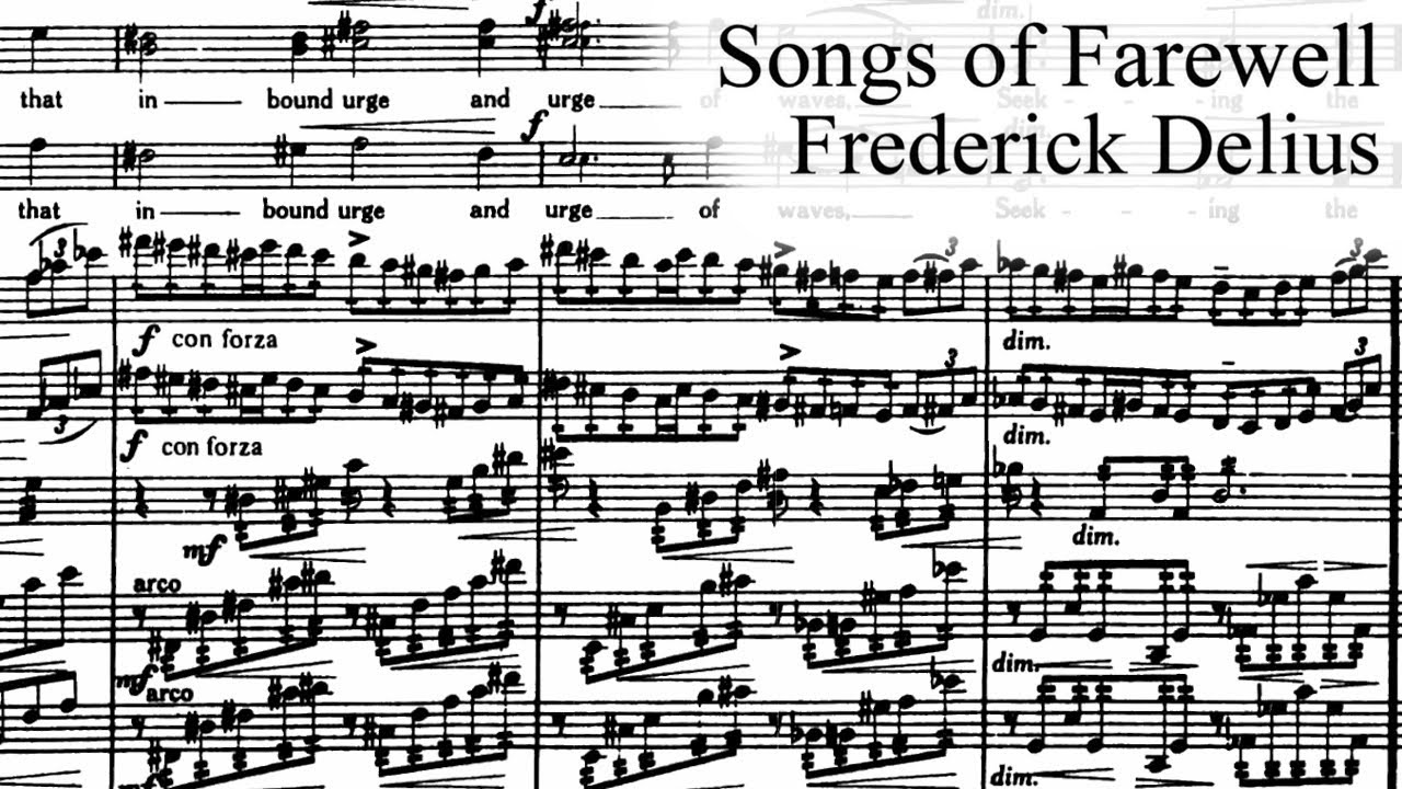 Frederick Delius - Songs of Farewell (1930)