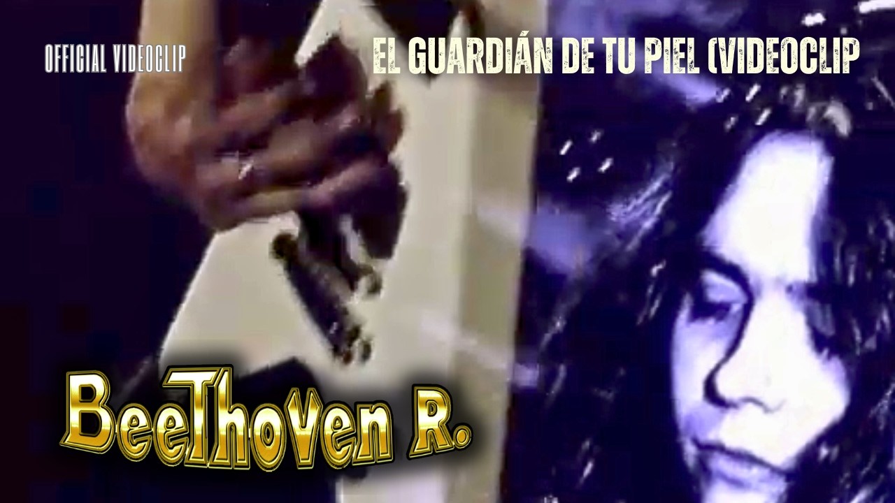 Beethoven R – El guardián de tu piel (Videoclip Oficial) 🎸