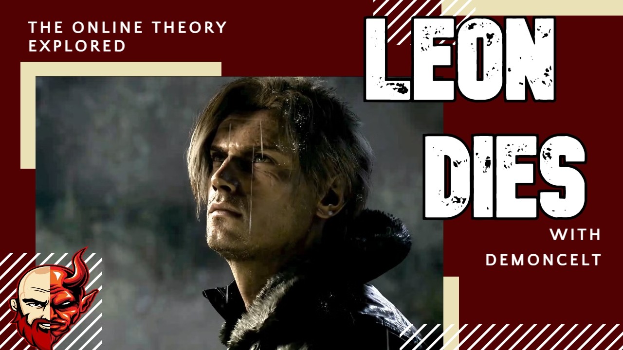 Resident Evil 9 Leon Dies Fan Theory Explored