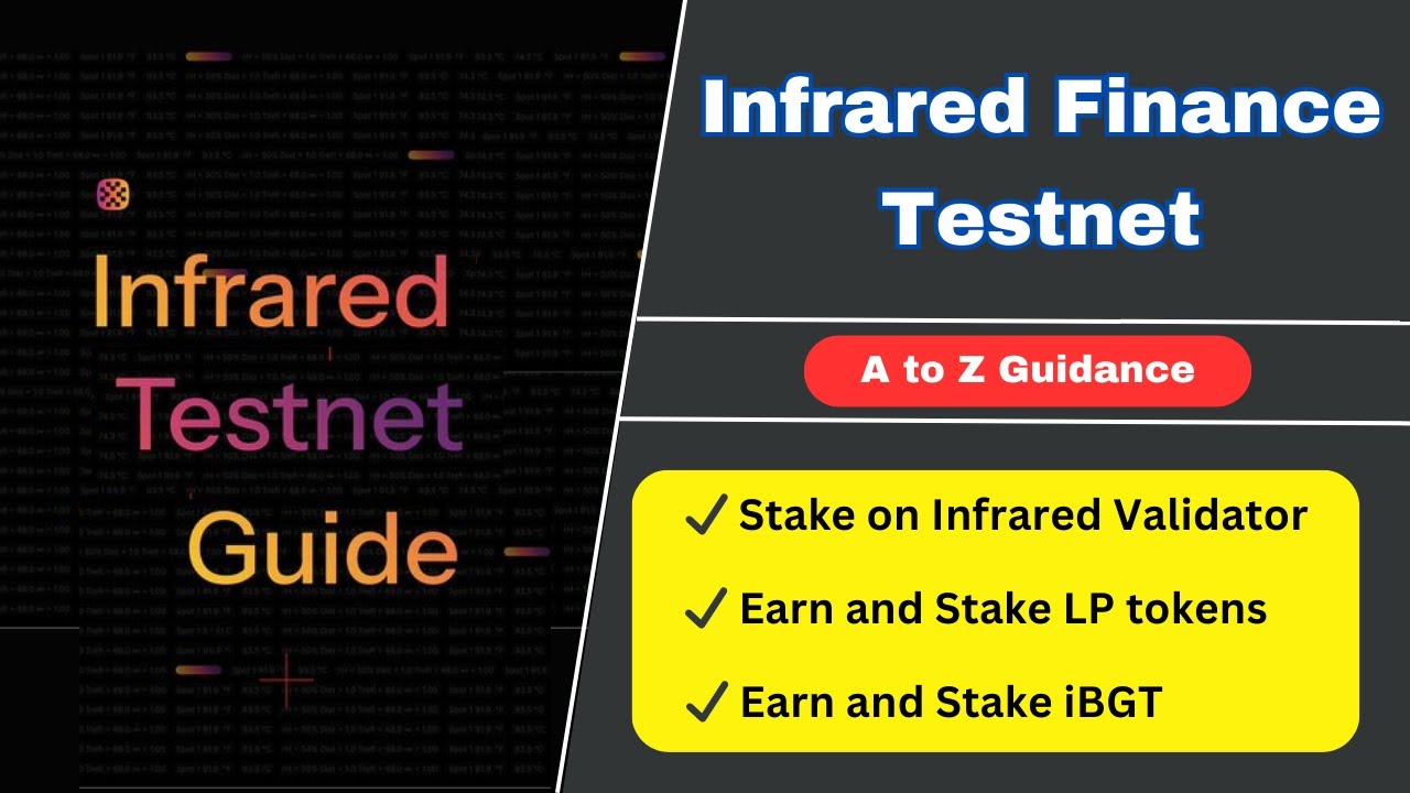 Infrared Testnet Guide  🐻⛓  🚨