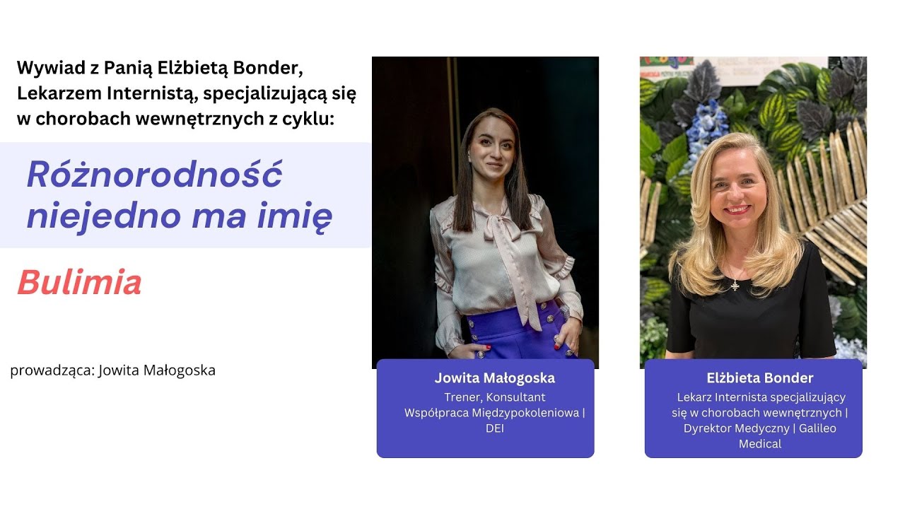 Bulimia – wywiad z Panią dr Elżbietą Bonder