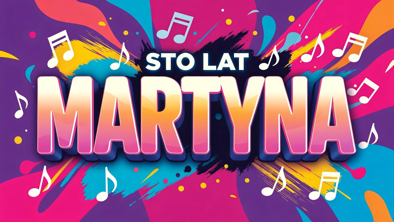 PIOSENKA NA IMIENINY MARTYNY 💥 Idealne życzenia dla Martynki 💖