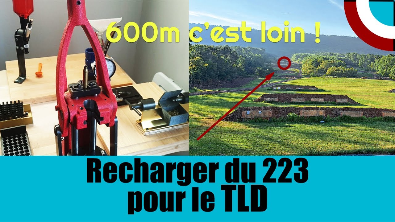 223 Rem, recharger pour le TLD ? Pour tirer de 100m à 600m, comment recharger pour le TLD 2/3