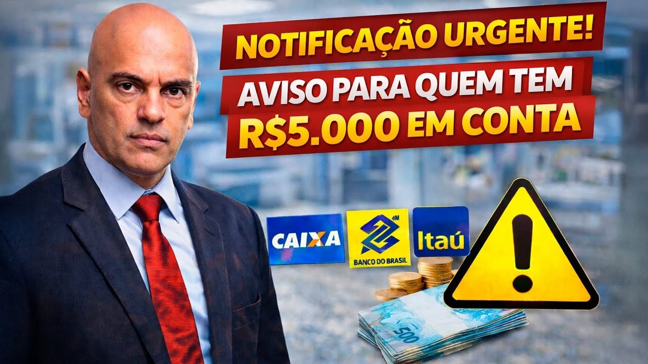 NOTIFICA&Ccedil;&Atilde;O URGENTE! Caixa e Banco do Brasil Avisam Quem Tem R$5.000 em Conta