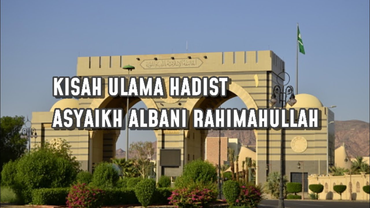 Kisah ulama hadist syaikh albani rahimahullah. Ustadz abdul hakim bin amir badat hafidzahullah