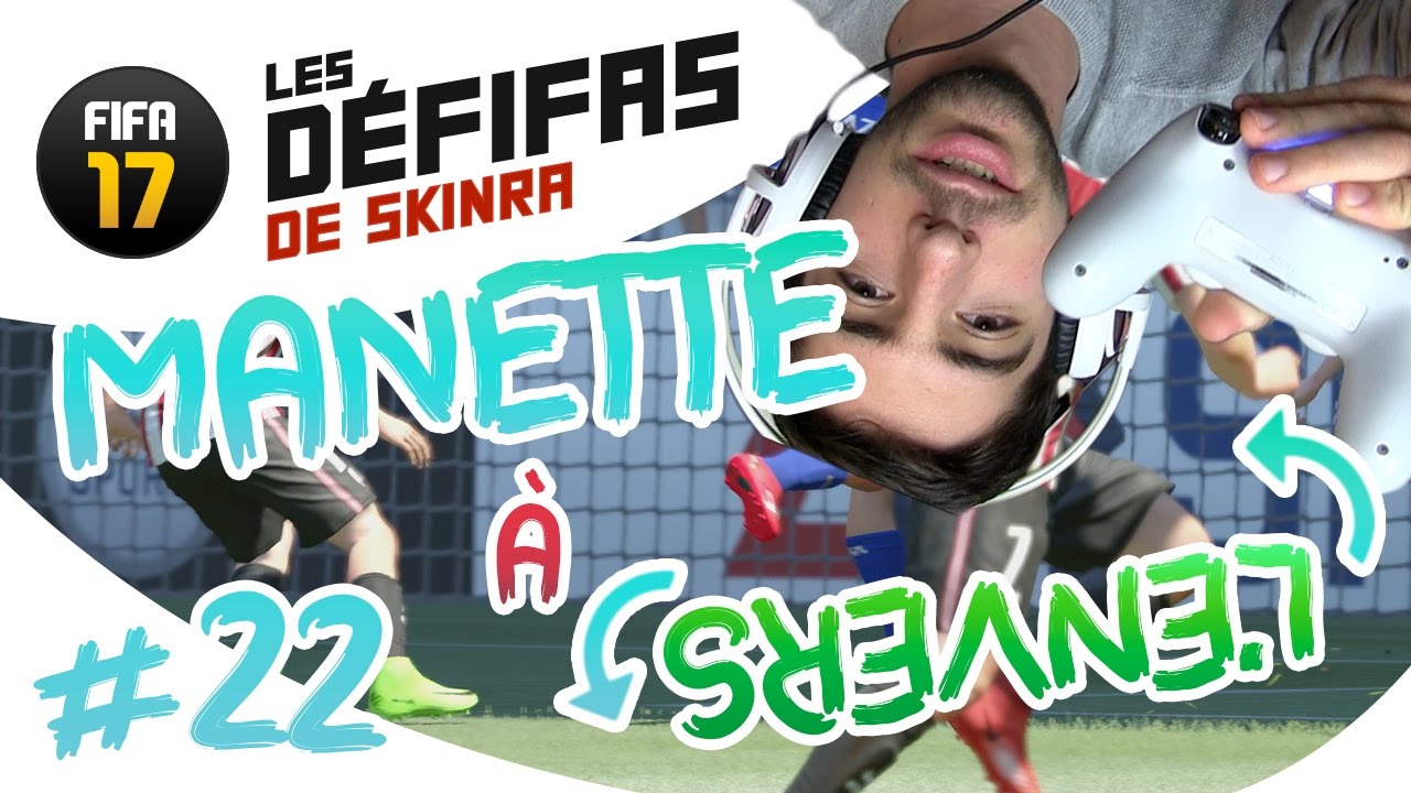 JE NE SAIS PLUS JOUER - Marquer la manette &agrave; l'envers - D&Eacute;FIFA #22