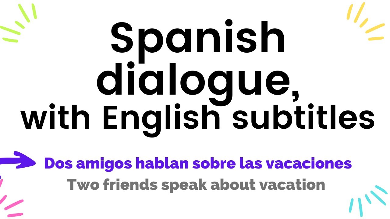 Learn Spanish with English subtitles
