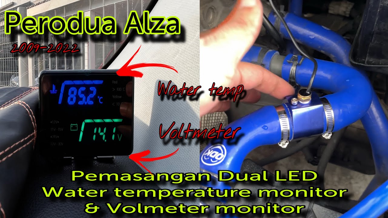 Cara pasang Water Temperature monitor dan Voltmeter monitor Kereta Perodua Alza