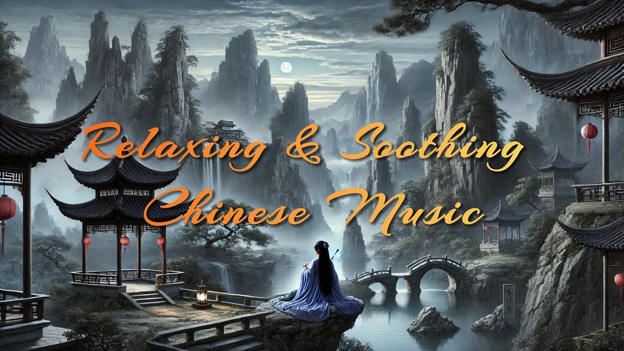 Relaxing Chinese Music – Soothing Erhu & Guzheng for Deep Sleep & Rest (No Mid-roll Ads)