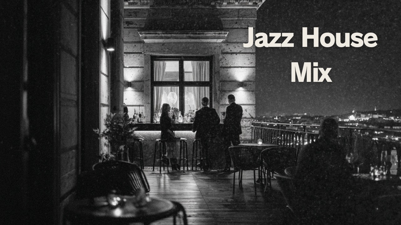 Jazz House Mix | After Hours | Skyline Focus