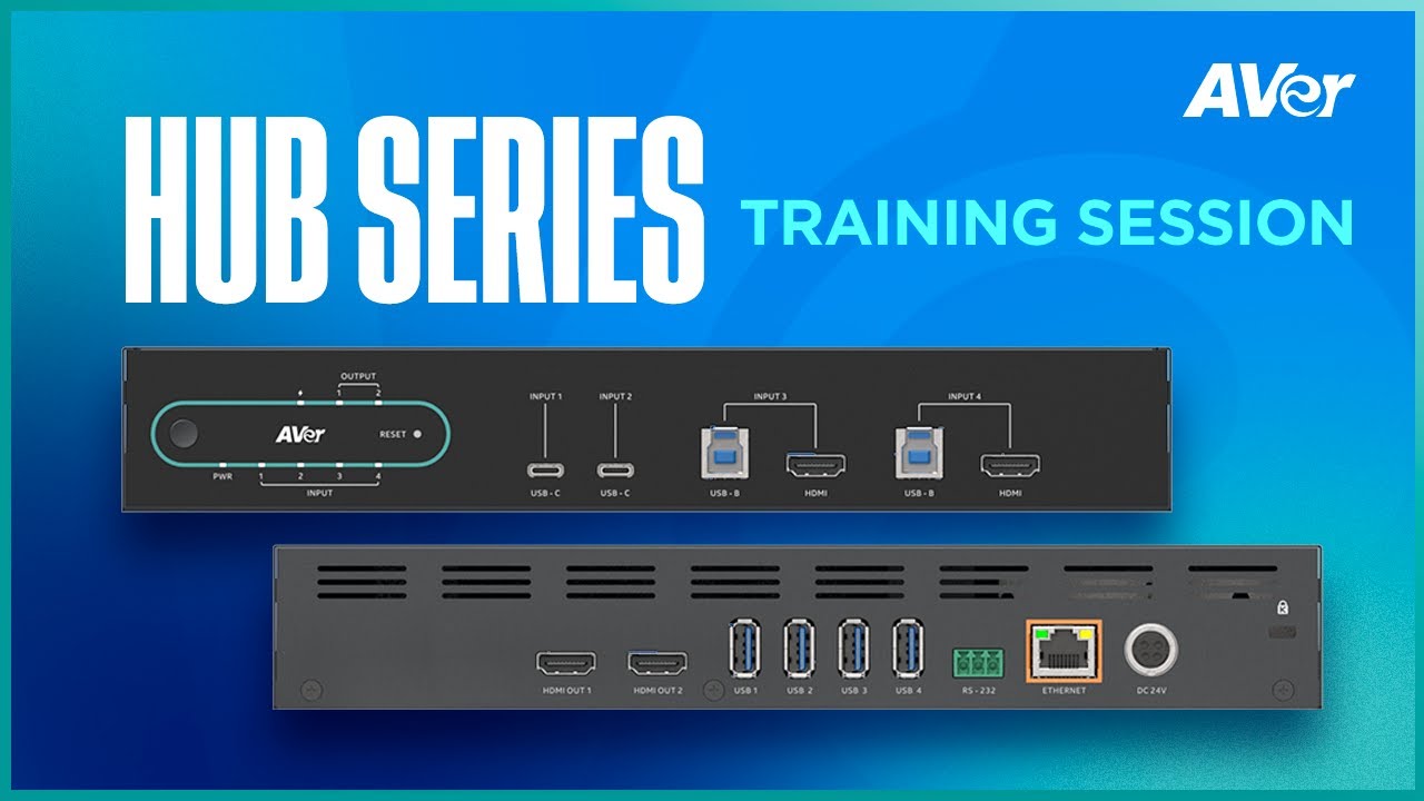 HUB Series Training Session for Smart Meetings | AVer Europe
