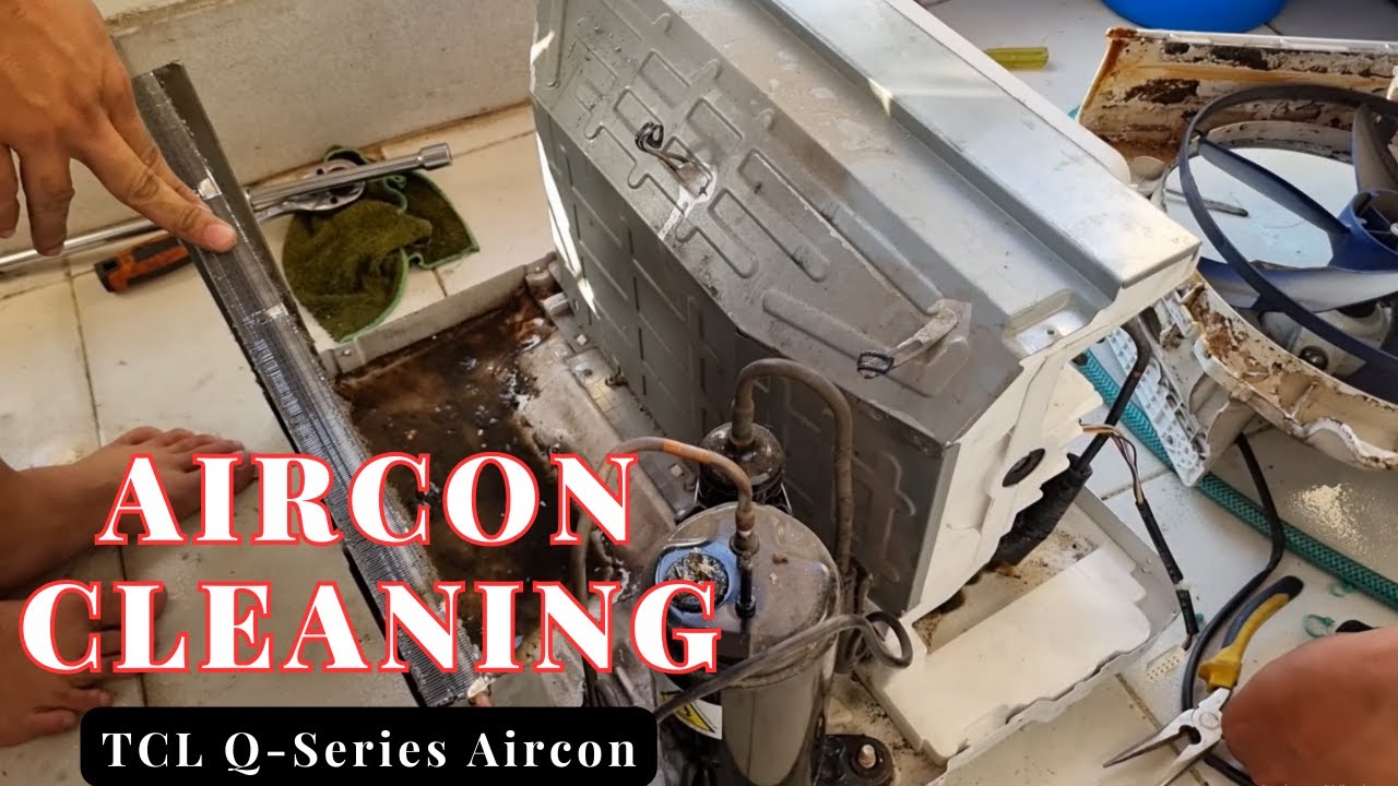 TCL Q-Series AC Cleaning | Niz's Diaries