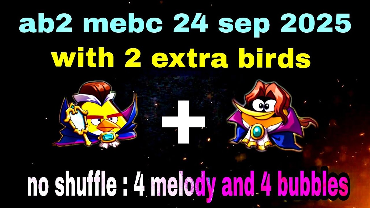 Angry birds 2 mighty eagle bootcamp Mebc 24 sep 2025 with 2 extra birds chuck+bubbles#ab2 mebc today