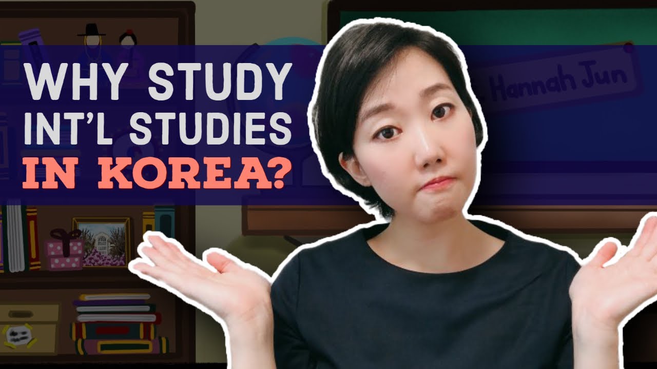 Why study international studies in Korea? [Why Ewha GSIS?] 🌏