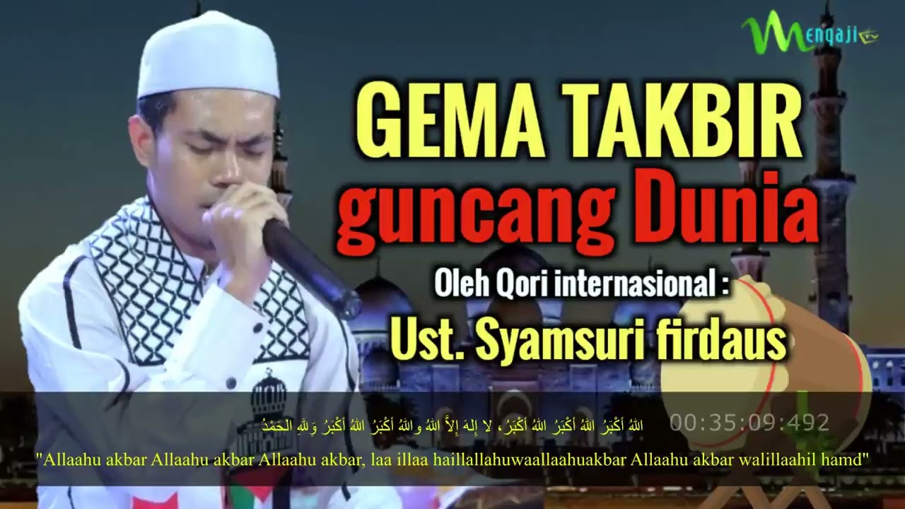 Qori Internasional // Gema Takbiran Idul Adha 2022 // Ustadz Syamsuri Firdaus