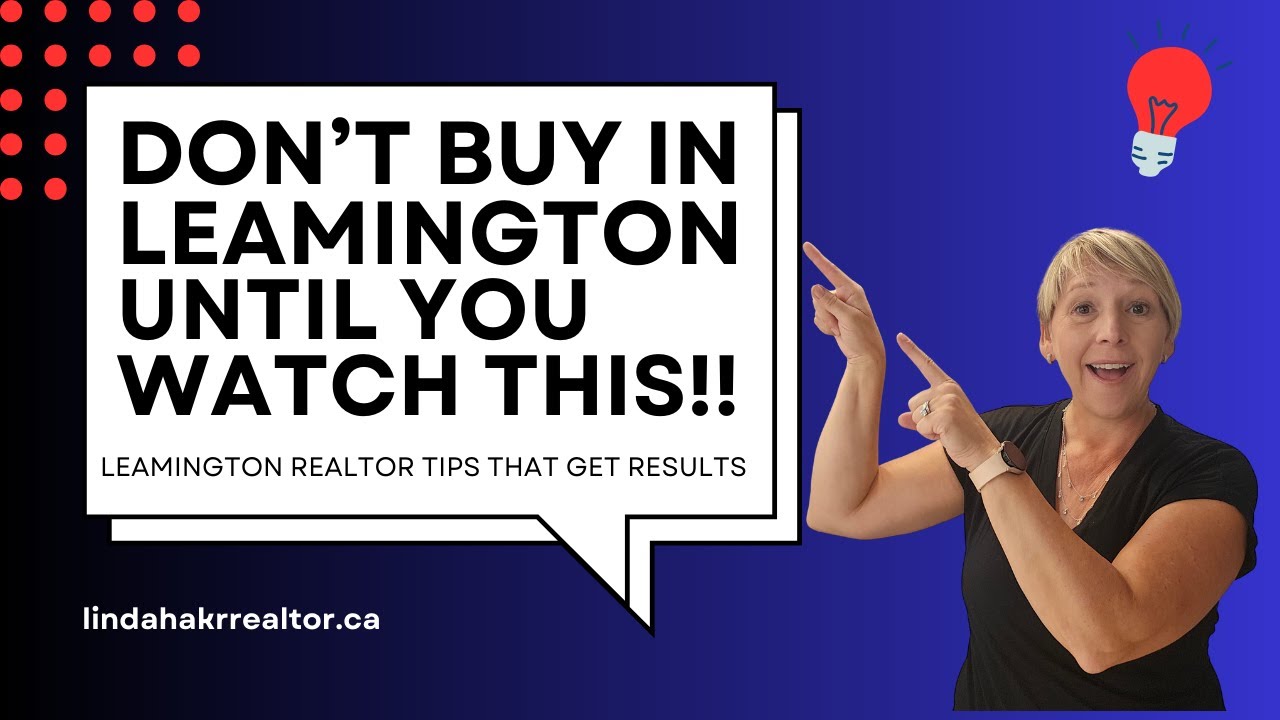 Buying a Home in Leamington Ontario | Step-by-Step Guide with Linda Hakr, REALTOR®