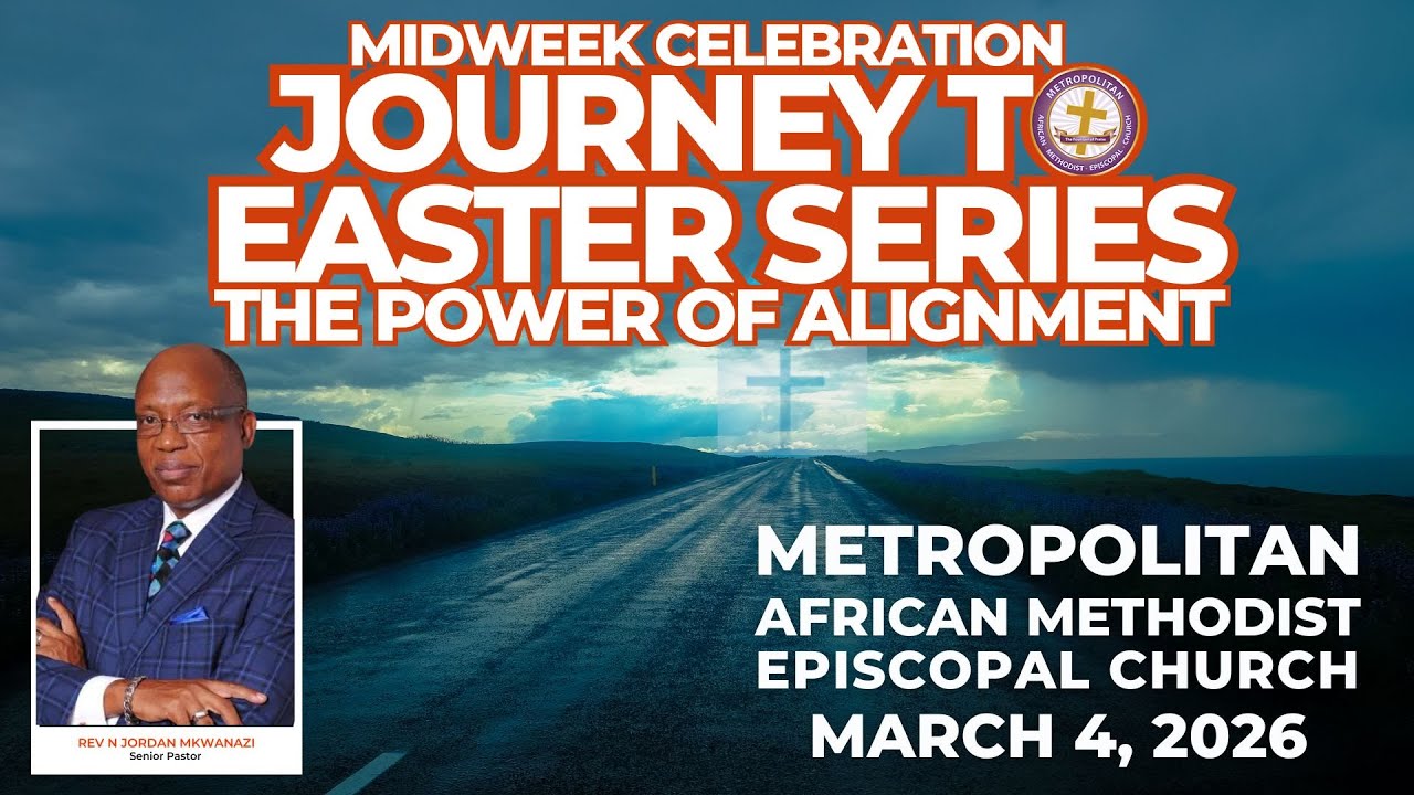 JOURNEY TO EASTER SERIES PART 2 - REV N JORDAN MKWANAZI 3/4/26