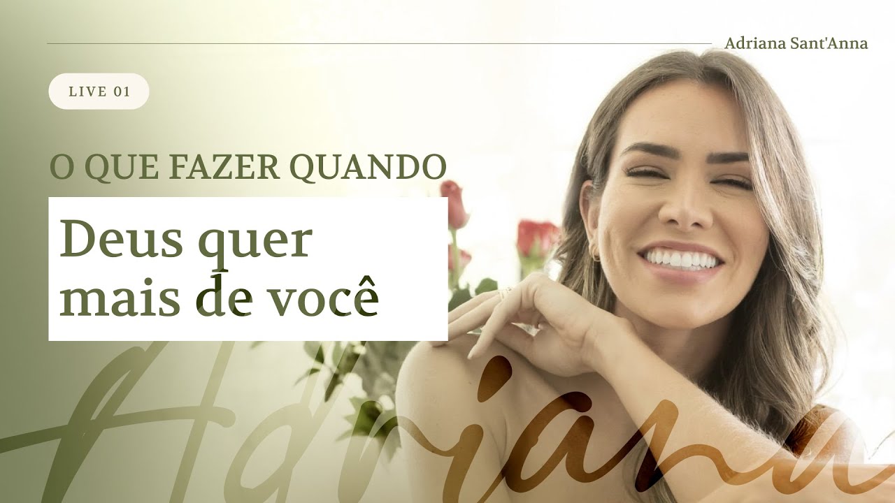 QUANDO DEUS TE CHAMA PARA MAIS PROFUNDIDADE | Adriana Sant'Anna - Jejum Com Propósito Dia 01