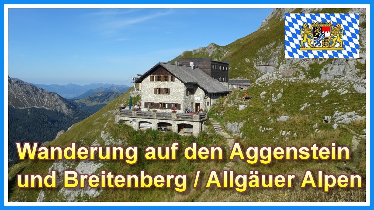 Wanderung auf den Aggenstein und Breitenberg / Ostlerhütte bei Pfronten 2018