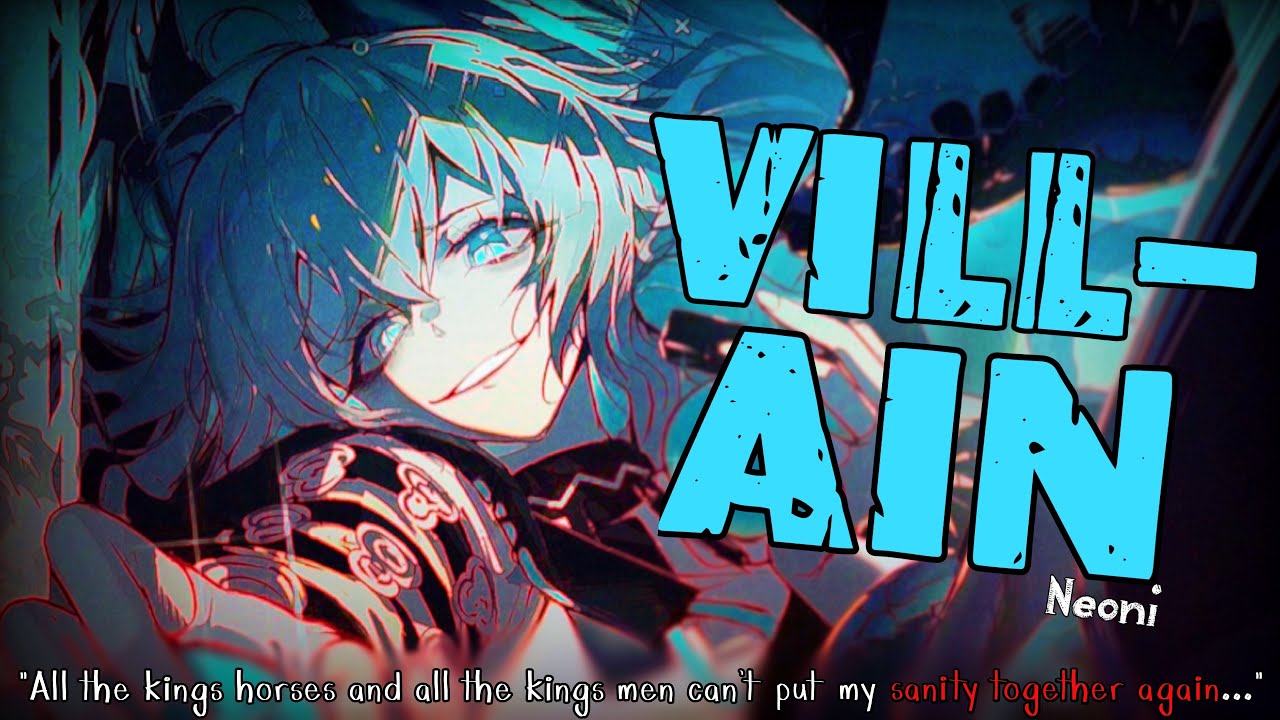 Nightcore» Villain [LV]