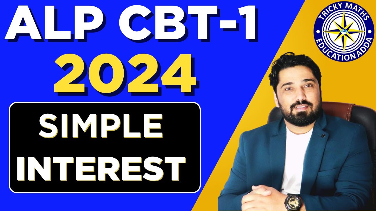 SIMPLE INTEREST COMPOUND INTEREST ALP 2024 PYQ