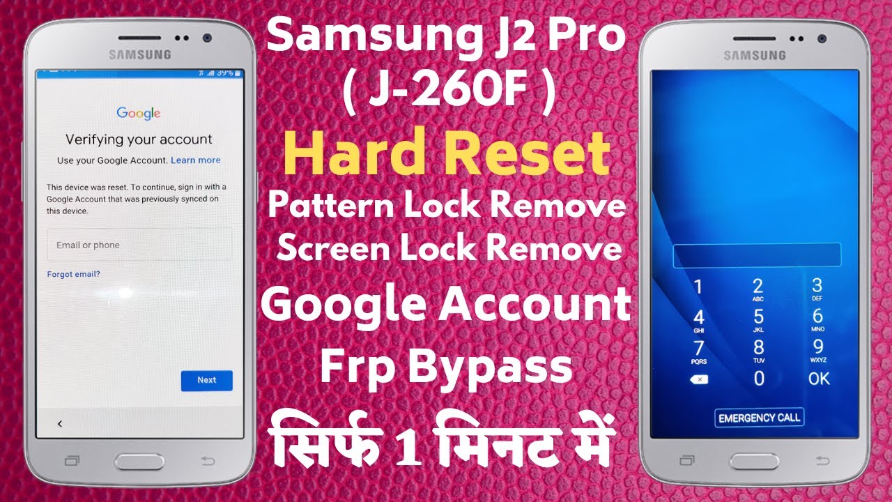 Samsung J2 Pro (J-210F) Pattern/Pin/Password Lock Remove / Hard Reset / Frp Bypass Only In 10 Second
