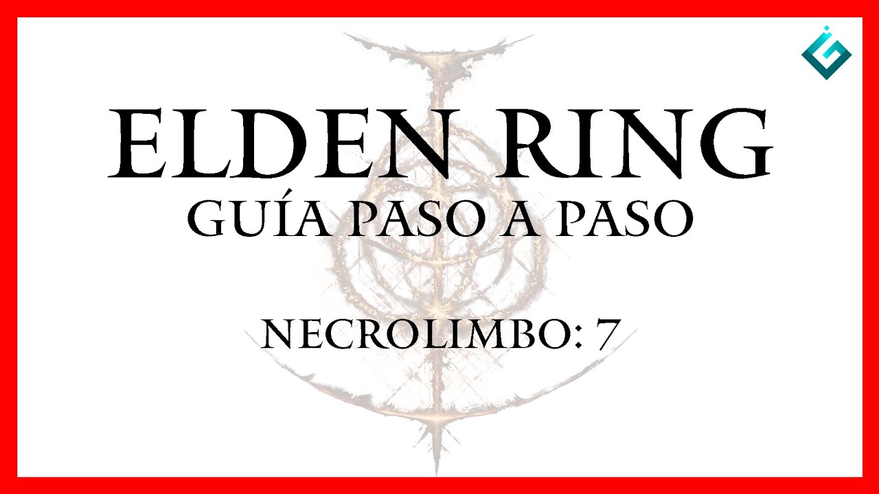 7. Caballer&iacute;a nocturna con guja ✅ Necrolimbo ✅ Gu&iacute;a completa de Elden Ring