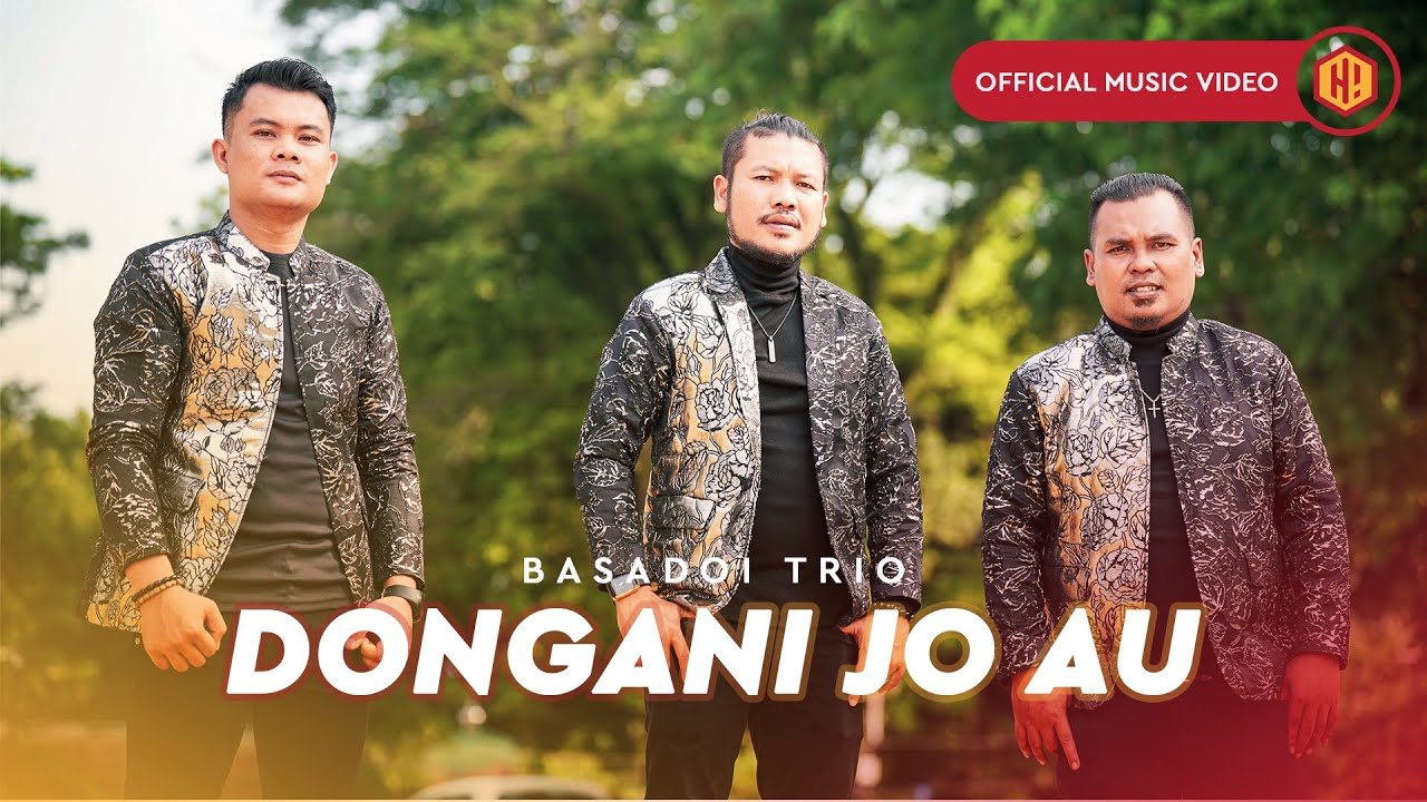 Basadoi Trio - Dongani Jo Au (Official Music Video)