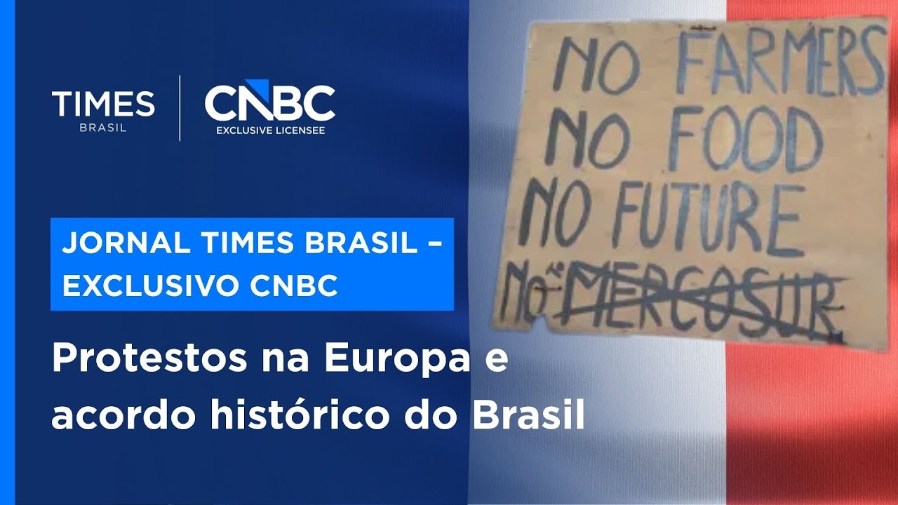 Mercosul-UE aprovado: por que a Europa está em protesto e os EUA em alerta?