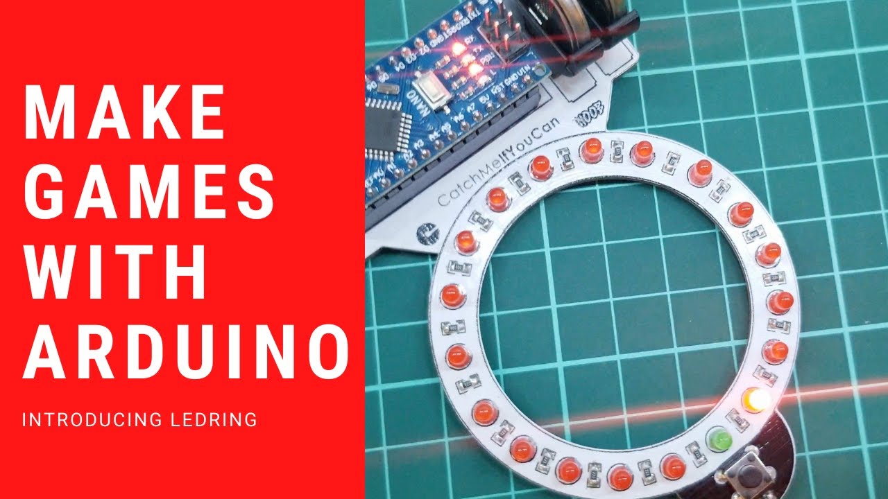 Make Games with Arduino - Introducing Ledring