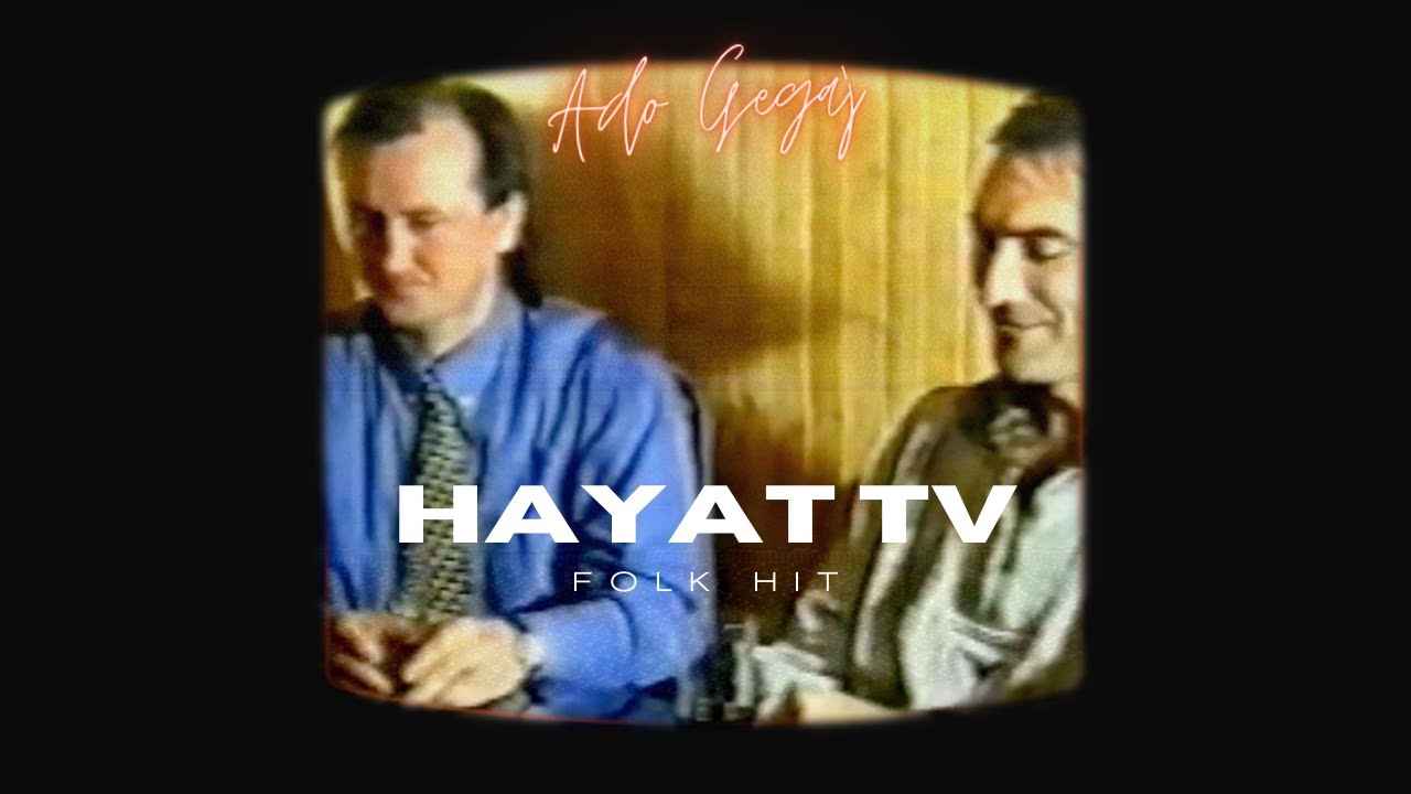 Ado Gegaj i Izet Gegaj Izoni - Folk Hit