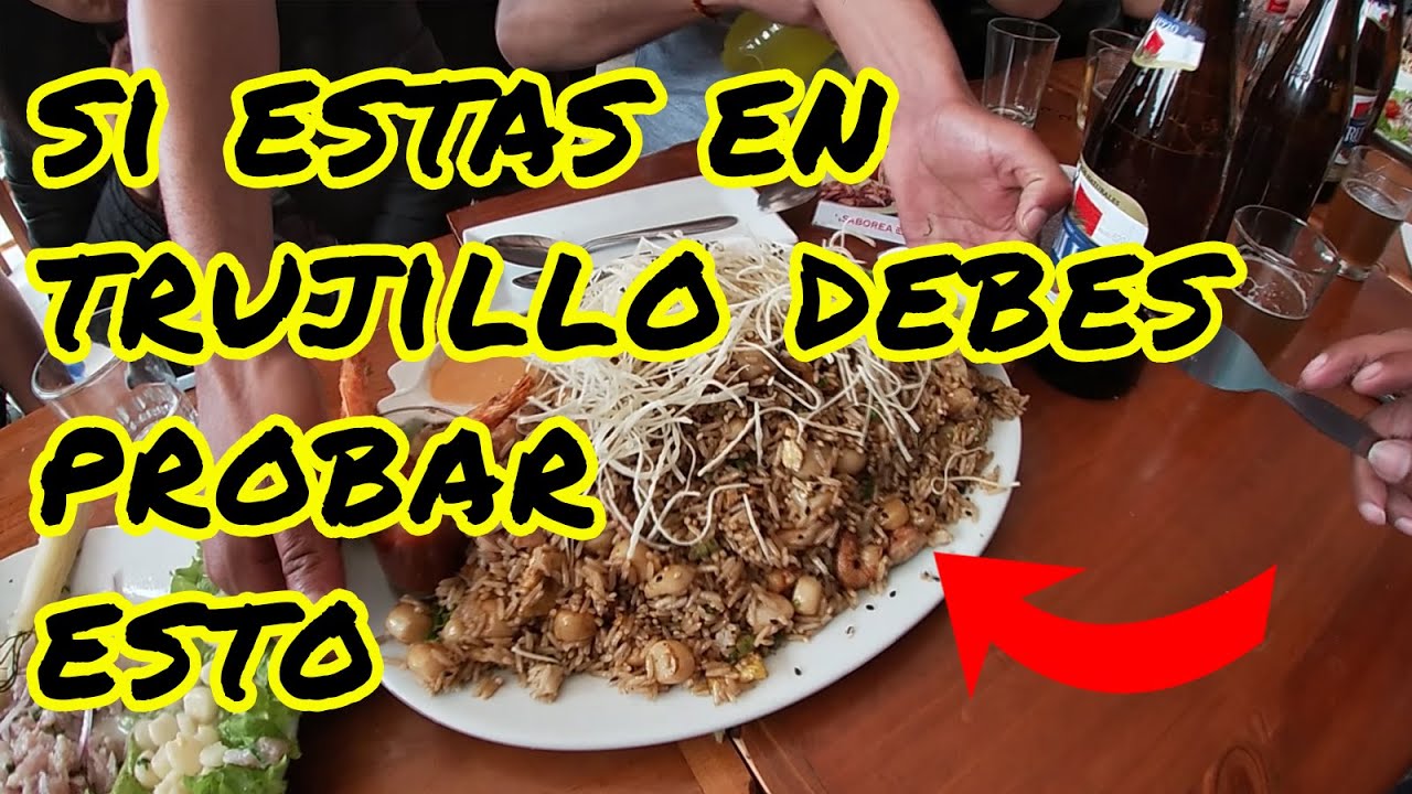 MÁS DE 153 PLATOS / CEVICHERIA EL CARAJITO PICANTE - TRUJILLO PERÚ